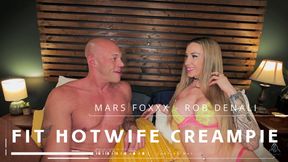 Fit Hotwife Creampie ft Mars Foxxx and Rob Denali - HD - 20:02 video - from LoyalFans
