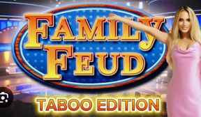 Family Feud Taboo Edition With Stepmommy & Her 4 Stepsons - HD - 28:43 video - from LoyalFans