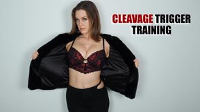 Cleavage Trigger Training - HD - 10:57 video - from LoyalFans