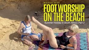 Foot Worship On The Beach | Summer Holiday In South Africa Part 2 - HD - 12:45 video - from Clips4sale