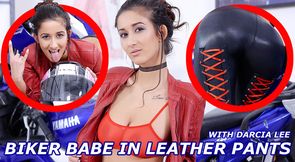 The Biker Babe in Leather Pants Shows Her Best - VR - 10:37 video - featuring Darcia Lee - from POVR