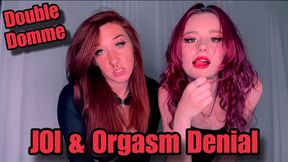 Double Domme JOI and Orgasm Denial - 4K - 8:43 video - from Clips4sale