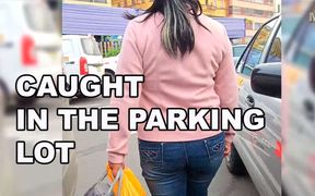 I Caught a Horny Woman in the Parking Lot of a Supermarket and We Fucked Really Hard Before Her Husband Got Home. - HD - 10:13 video - from FapHouse