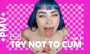 +PMV+ "Try Not To Cum!" Vol. 1 - Edging Compilation - VR - 2:34 video - featuring Melanie Marie - from SexLikeReal